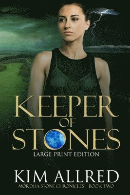 Keeper of Stones Large Print 1