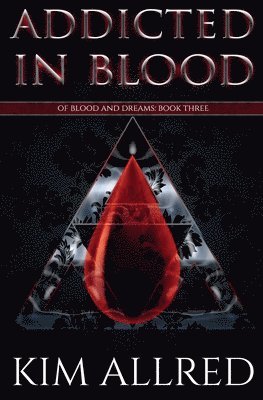 Addicted in Blood