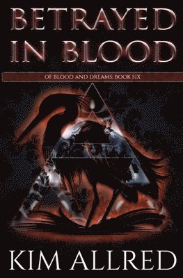 Betrayed in Blood