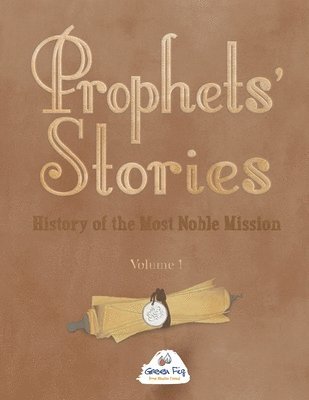 Green Fig - Prophets' Stories, Häftad