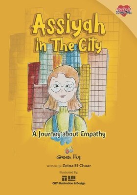 bokomslag Assiyah in the City: A Journey about Empathy