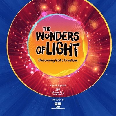 The Wonders of Light 1