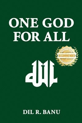 DIL R Banu - One God For All, Häftad. Tillgänglighet: Lägg i varukorg