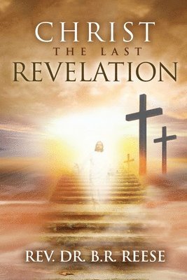 CHRIST The Last Revelation 1