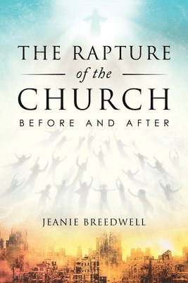 The Rapture of the Church 1