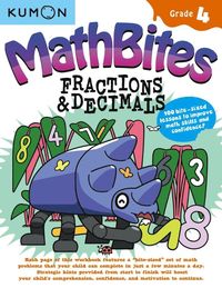 bokomslag Kumon Math Bites: Grade 4 Fractions & Decimals-100 Bite-Sized Lessons to Improve Math Skills and Confidence!