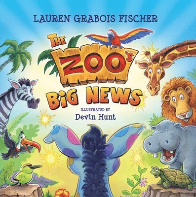 Lauren Grabois Fischer - Fischer, L: Zoo's Big News, Häftad