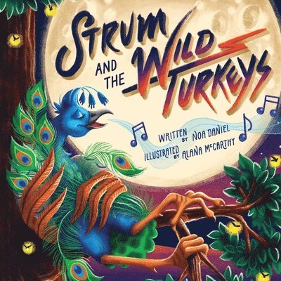 Strum and the Wild Turkeys 1
