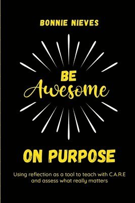 Be Awesome on Purpose 1