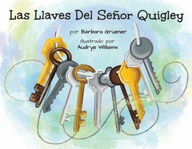 bokomslag Las Llaves Del Seor Quigley