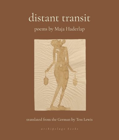 Maja Haderlap - Distant Transit, Häftad