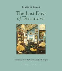 bokomslag The Last Days of Terranova