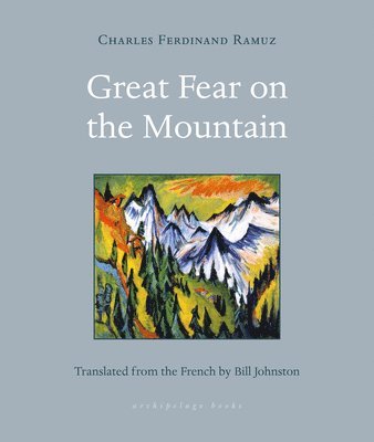 Charles Ferdinand Ramuz, Bill Johnston - Great Fear on the Mountain, Häftad