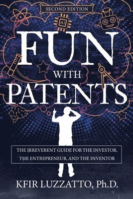 bokomslag Fun with Patents