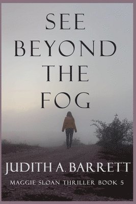 See Beyond the Fog 1