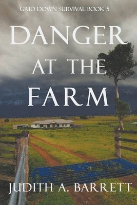 Danger at the Farm 1