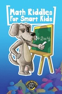 bokomslag Math Riddles for Smart Kids