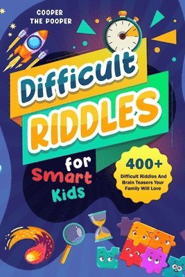 Difficult Riddles for Smart Kids 1