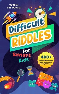 bokomslag Difficult Riddles for Smart Kids