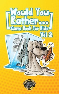 bokomslag Would You Rather Game Book for Kids