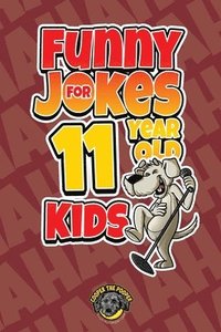 bokomslag Funny Jokes for 11 Year Old Kids