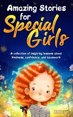 bokomslag Amazing Stories for Special Girls