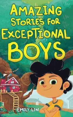 bokomslag Amazing Stories for Exceptional Boys