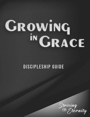 Growing in Grace 1