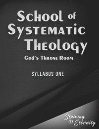 bokomslag School of Systematic Theology - Book 1