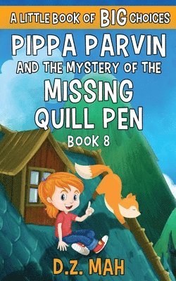 Pippa Parvin and the Mystery of the Missing Quill Pen 1