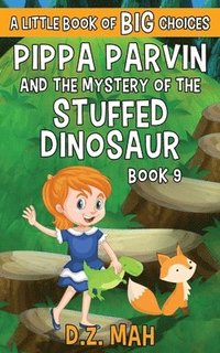 bokomslag Pippa Parvin and the Mystery of the Stuffed Dinosaur
