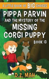 bokomslag Pippa Parvin and the Mystery of the Missing Corgi Puppy