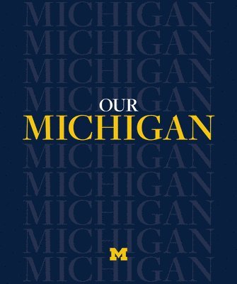 Our Michigan 1