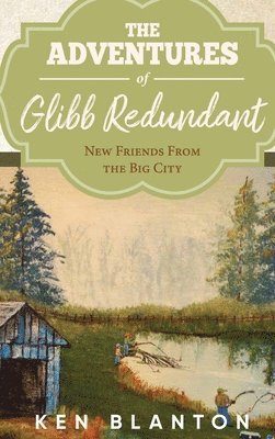 Adventures of Glibb Redundant