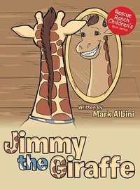 bokomslag Jimmy the Giraffe