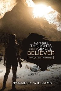 bokomslag Random Thoughts From a Simple Believer
