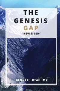 bokomslag The Genesis Gap Revisited