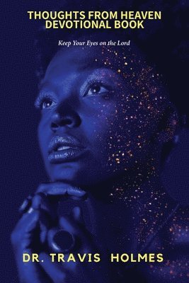 Thoughts from Heaven Devotional Book