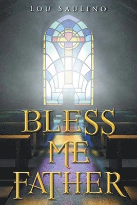 Bless Me Father 1