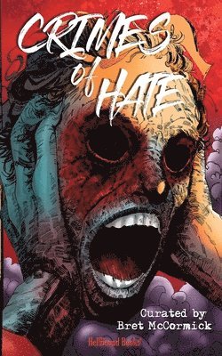 Crimes of Hate 1