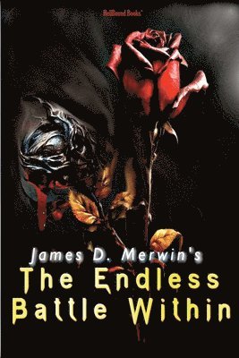 The Endless Battle Within 1