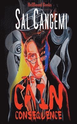Sal Cangemi - Cain Consequence, Häftad