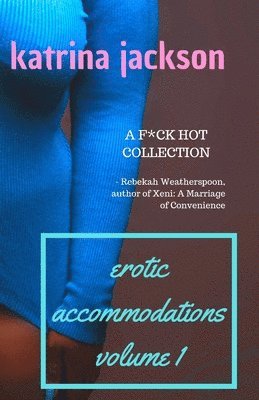 bokomslag Erotic Accommodations, volume 1