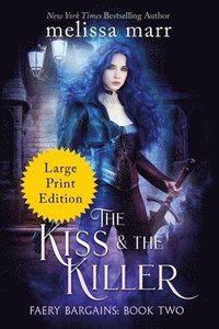 bokomslag The Kiss & The Killer