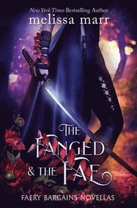 bokomslag The Fanged and the Fae