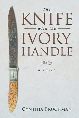 bokomslag Knife with the Ivory Handle