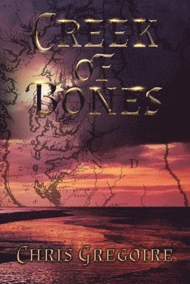 Creek of Bones 1