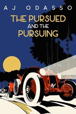 Aj Odasso - Pursued and the Pursuing, Häftad. Tillgänglighet: Lägg i varukorg