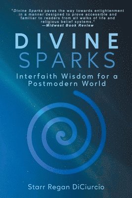 Starr Regan Diciurcio - Divine Sparks, Häftad