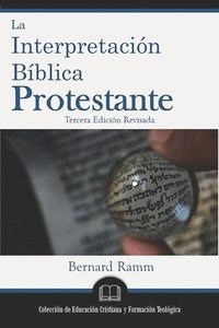 bokomslag La Interpretacion Biblica Protestante
